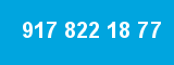 917 822 18 77 917 822 18 77